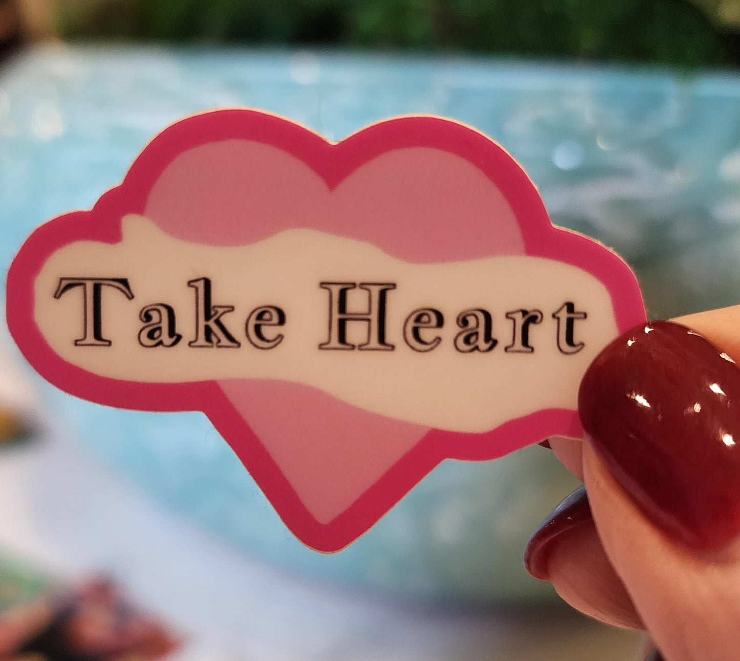 Sticker, Pink Heart with Message, "Take Heart," Vinyl, Die-Cut, 2 Inches