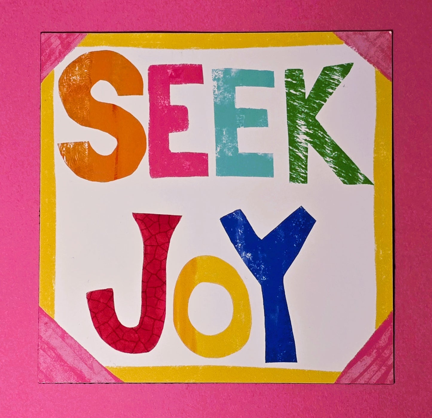 Magnet, Message "Seek Joy" on Bright Multi Color, 3 Inch Square