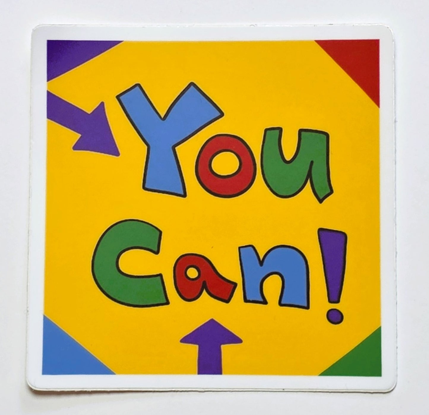 Sticker, "You Can" Message on Bright Square Vinyl Sticker, 3 Inches